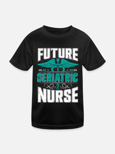 Future Geriatric Nurse Gerontological Nursing - Kids Functional T-Shirt - black - Front