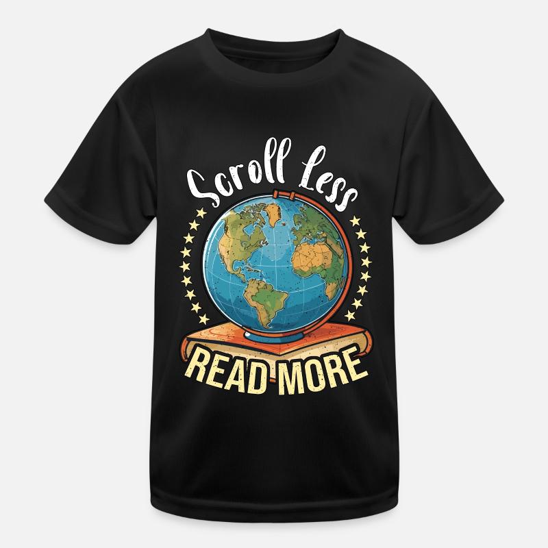 Literature Teacher Scroll Less Read More Reader Kids Functional T-Shirt