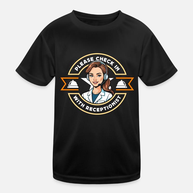 Receptionist Please Check In Hotel Receptionist Kinder Funktions-T-Shirt