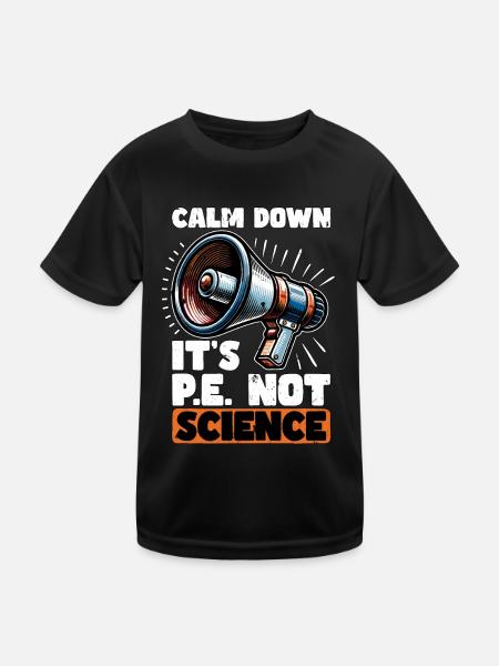 Instructeur d’éducation physique Calm Down C’est l’éducation physique - T-shirt sport Enfant - noir - Devant