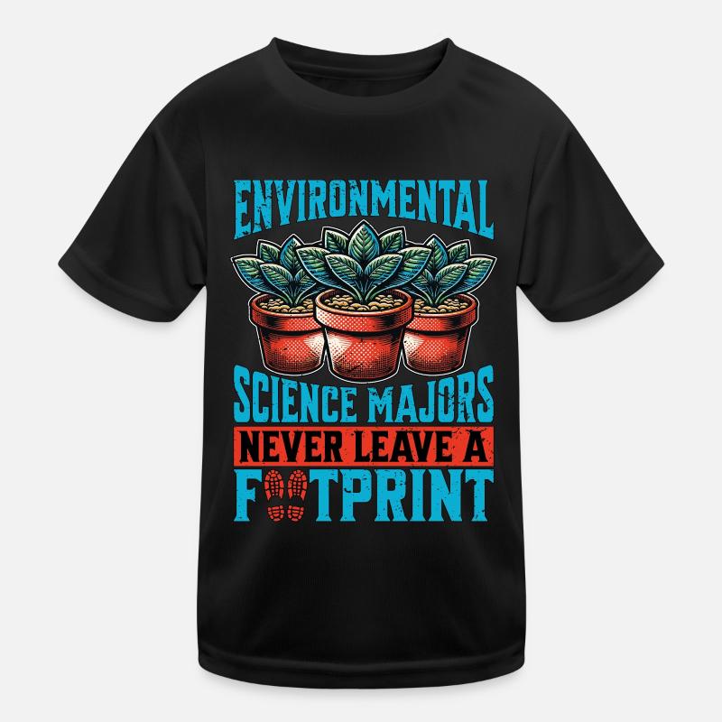 Environmental Science Majors Environmentalist Kinder Funktions-T-Shirt