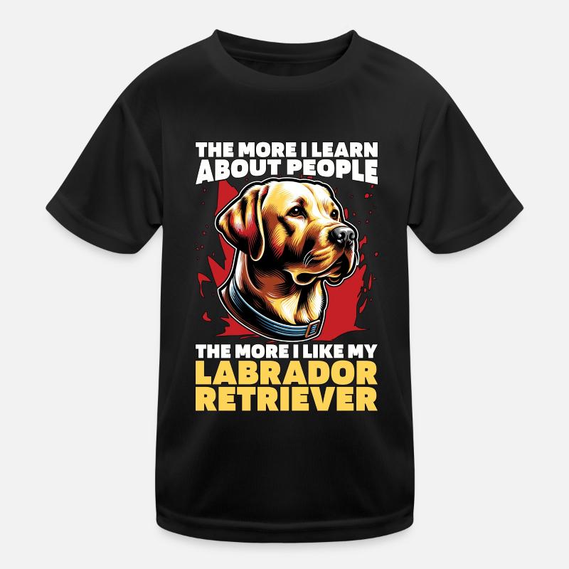 Labrador Retriever The More I Learn Labrador Dog Kids Functional T-Shirt