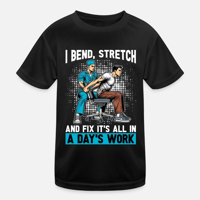 Physical Therapist I Bend Stretch Massage Therapy Kids Functional T-Shirt