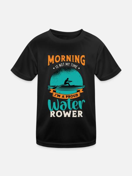 Water Rowing Morning Is Not My Time Water Sports - Kids Functional T-Shirt - black - Front