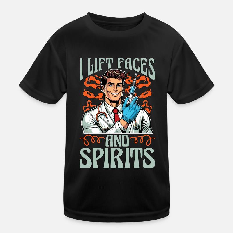 Plastic Surgery I Lift Faces Cosmetic Surgeon Kinder Funktions-T-Shirt