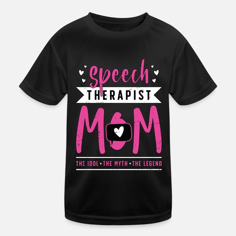 Speech Therapist Mom The Idol Speech Pathologist Kinder Funktions-T-Shirt
