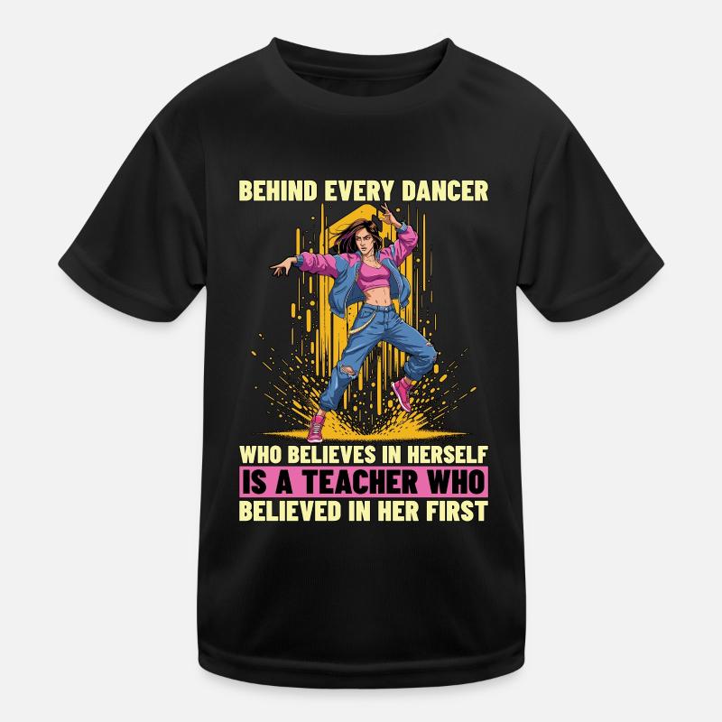 Professeur de danse Derrière chaque danseur aime danser T-shirt sport Enfant
