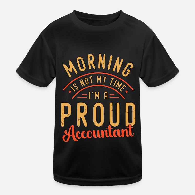 Le matin de la comptabilité, ce n’est pas mon heure, je suis comptable T-shirt sport Enfant