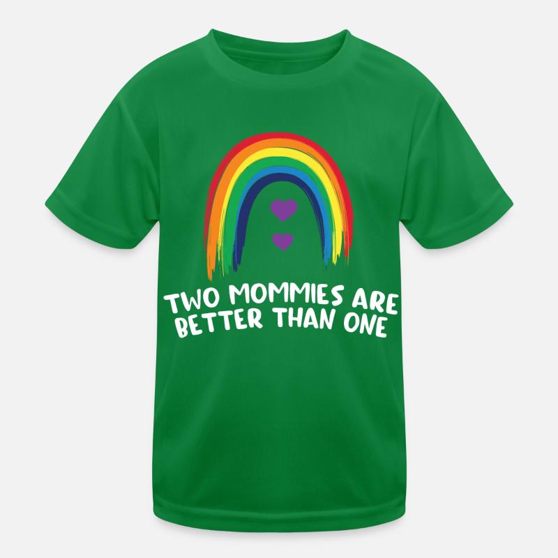 Zwei Mütter sind besser / Lesbisch, CSD, LGBT Kinder Funktions-T-Shirt