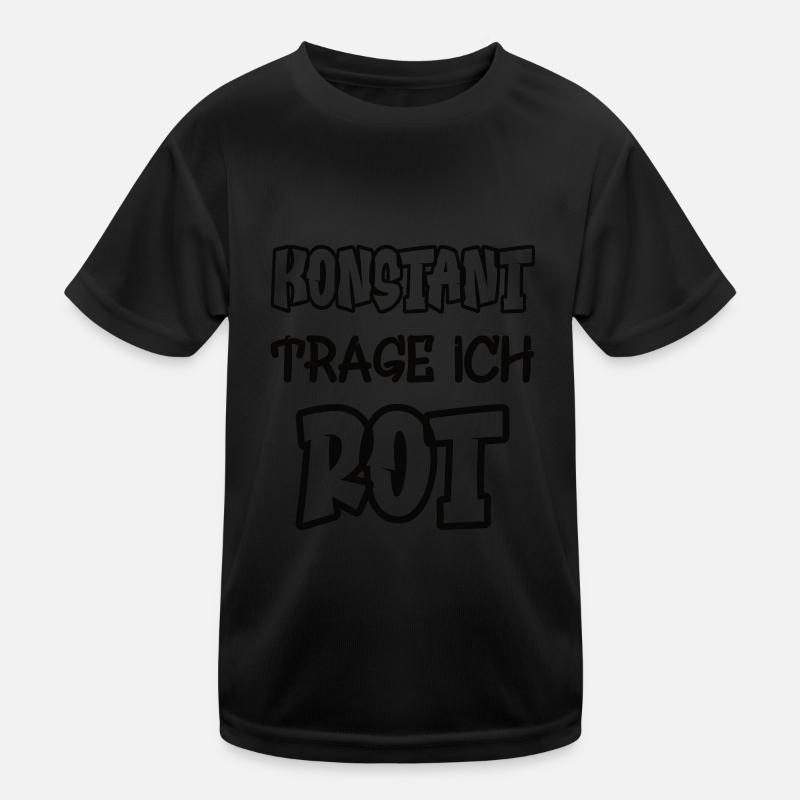 Konstant trage ich rot Spruch Farbe rot Kinder Funktions-T-Shirt