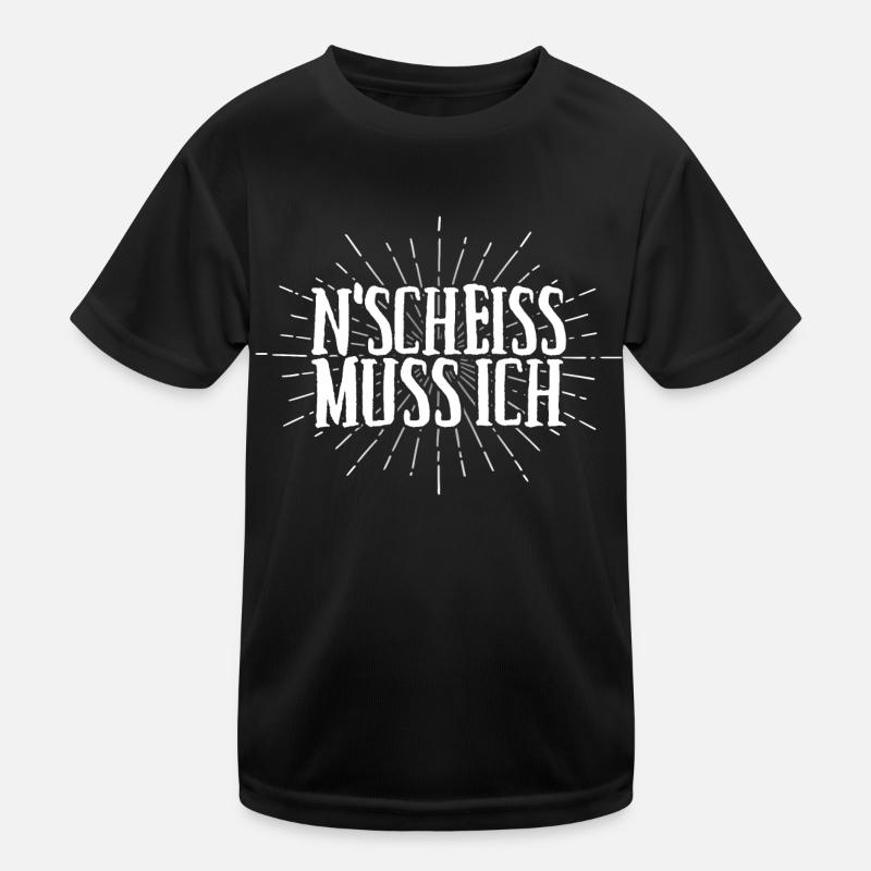 N Scheiss muss ich Kinder Funktions-T-Shirt