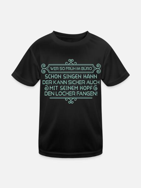 Singen? Locher! - Spruch Statement Fun Sarkasmus - Kinder Funktions-T-Shirt - Schwarz