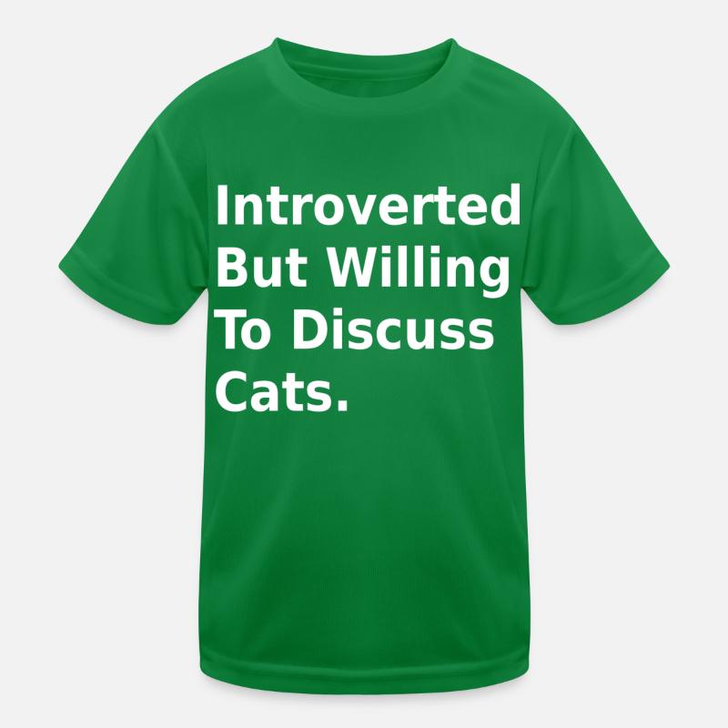 introvertiert, aber bereit, über Katzen zu diskutieren Kinder Funktions-T-Shirt