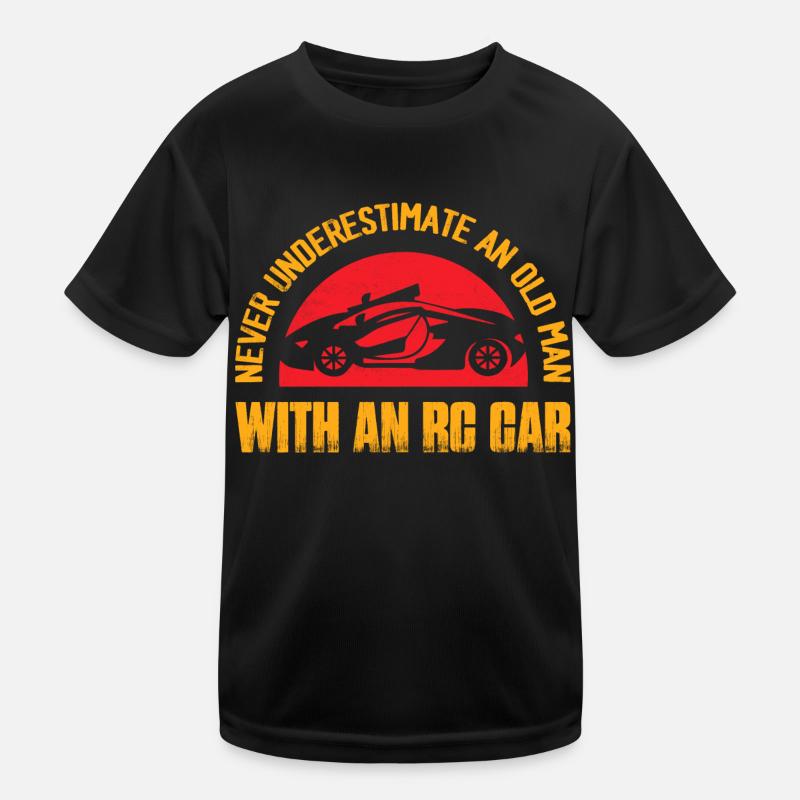 Never Underestimate An Old Man With An RC Car Mode Kids Functional T-Shirt