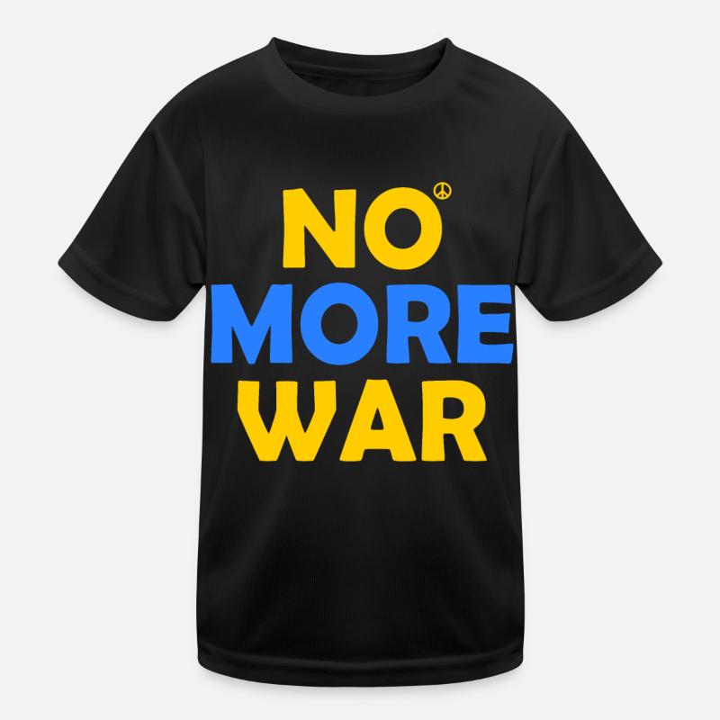 No more war Kids Functional T-Shirt