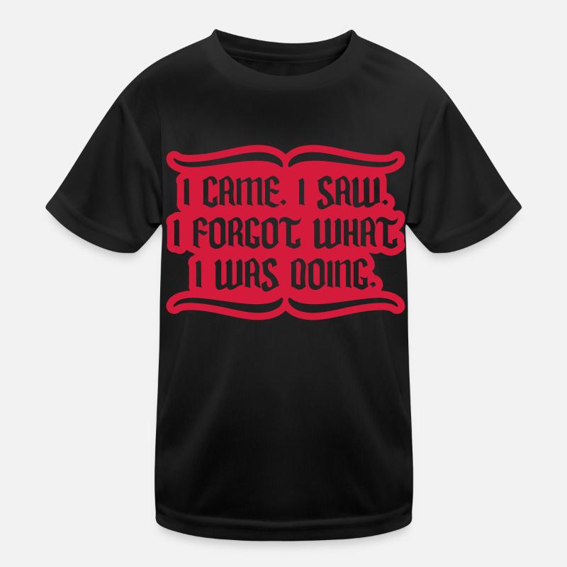 I came saw forget Kids Functional T-Shirt