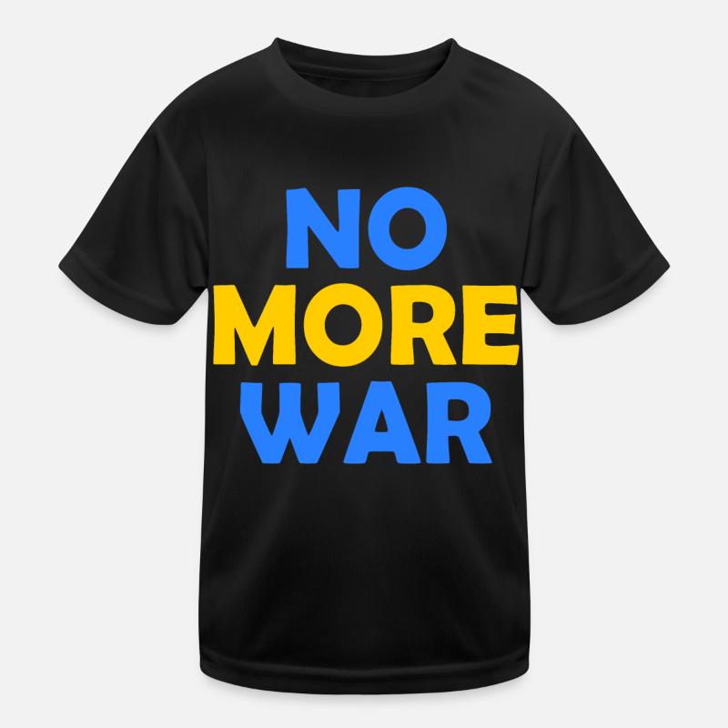 No more war Kinder Funktions-T-Shirt