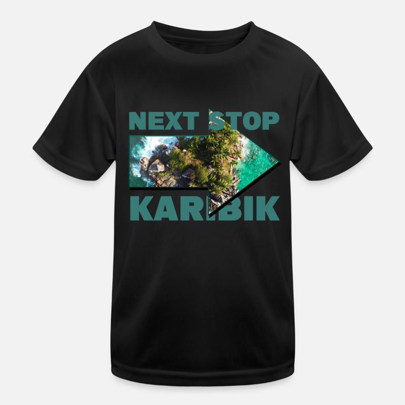 Next Stop: Karibik - Nächster Halt: Karibik Kinder Funktions-T-Shirt