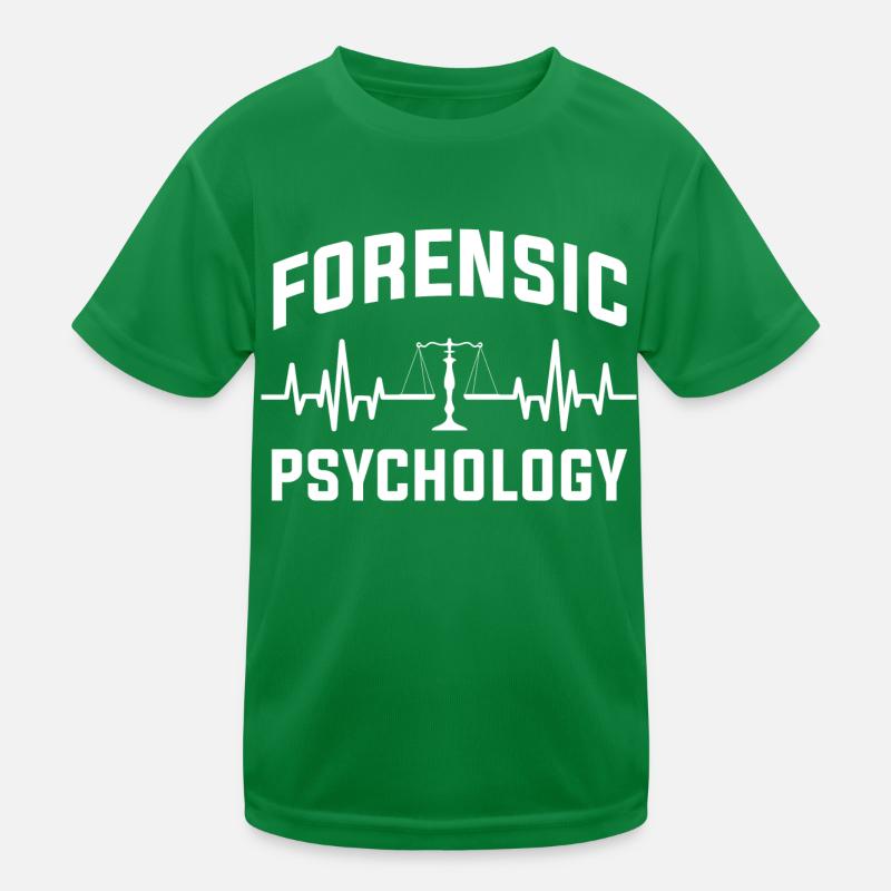 Forensic Psychology – Forensic Science Legal Kinder Funktions-T-Shirt