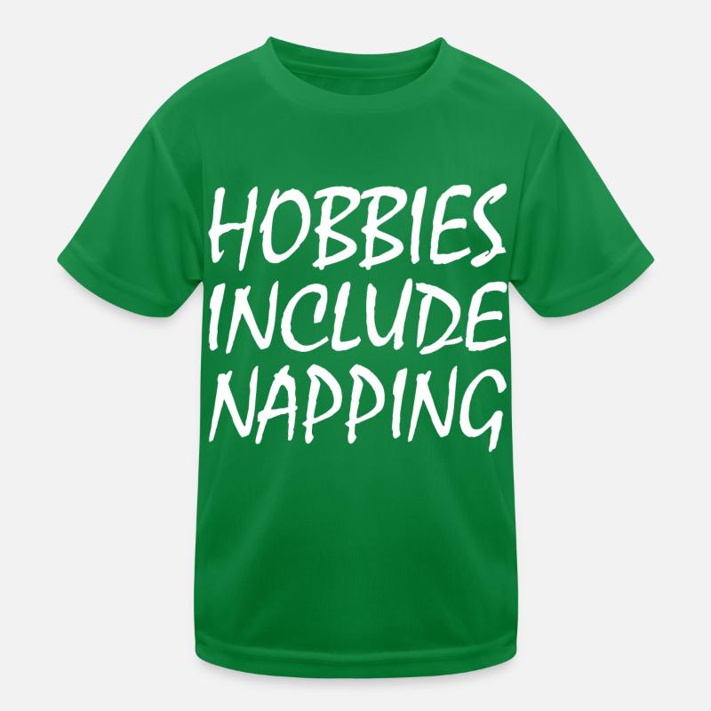 Hobbies include napping Kids Functional T-Shirt