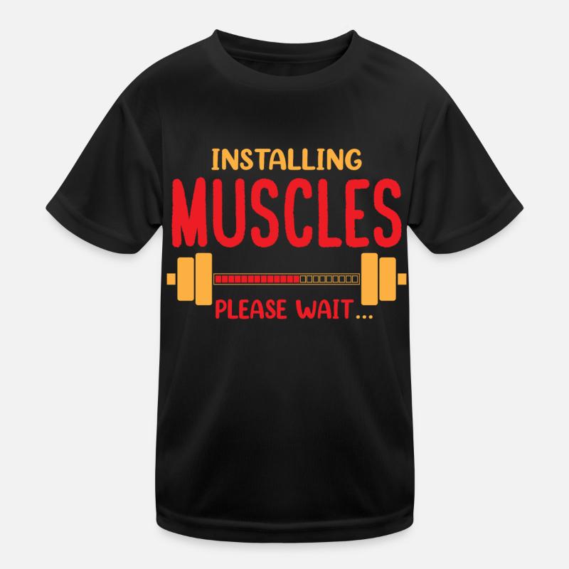 Installation de muscles S’il vous plaît Attendre Drôle Culturisme T-shirt sport Enfant