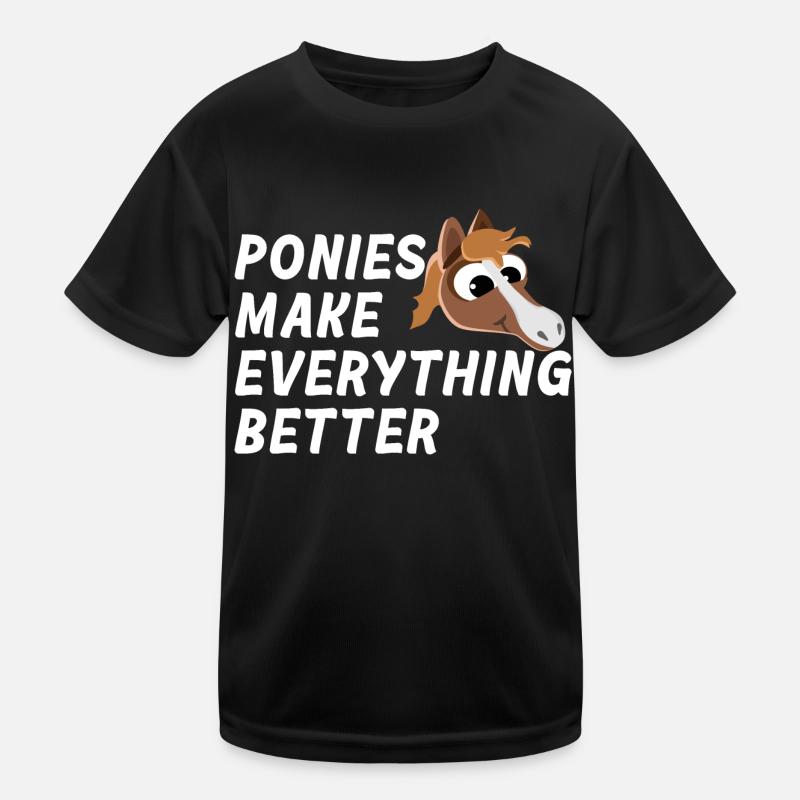 PONIES MAKE EVERYTHING BETTER PONY THERAPY Kids Functional T-Shirt