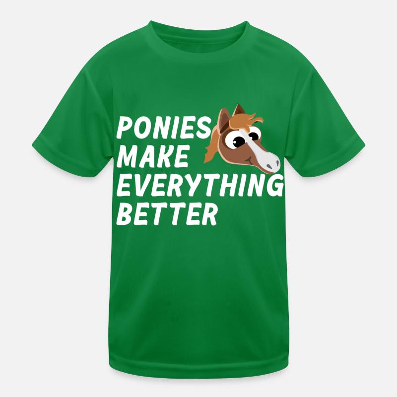 PONIES MAKE EVERYTHING BETTER Ponytherapie Kinder Funktions-T-Shirt