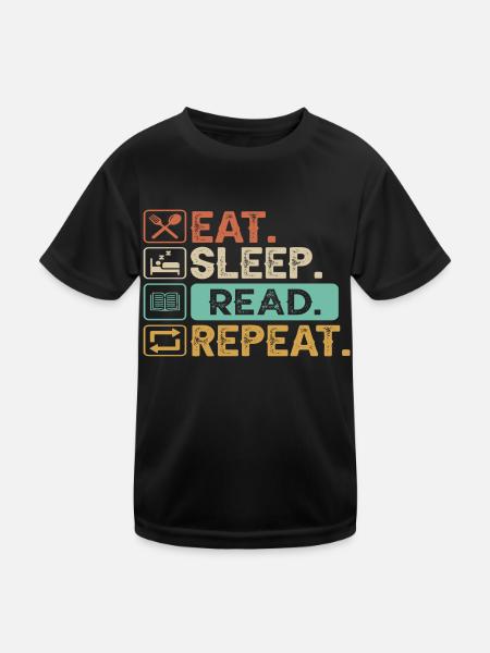 Eat Sleep Read Repeat - Kinder Funktions-T-Shirt - Schwarz