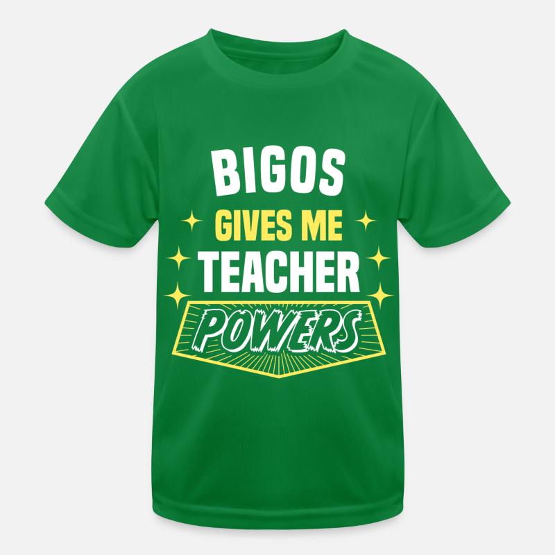 Bigos Gives Me Teacher Powers Funny Professor Kids Functional T-Shirt