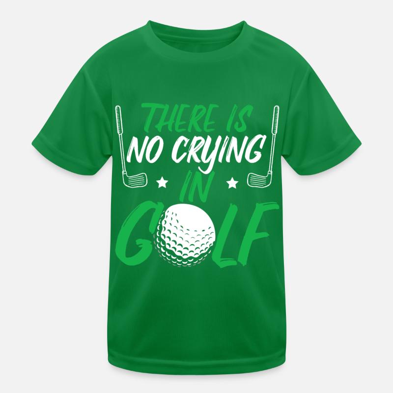 There Is No Crying In Golf Kids Functional T-Shirt