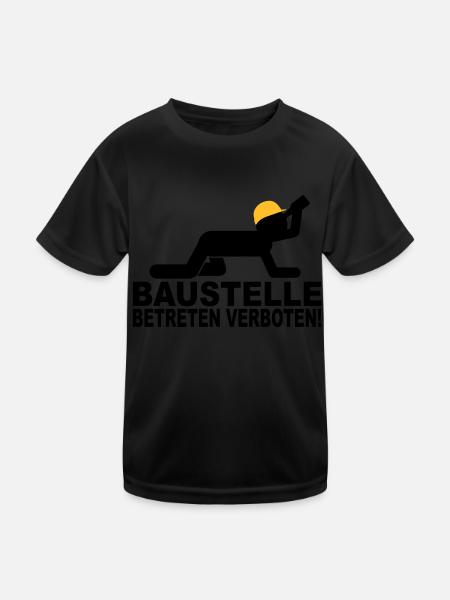 baustelle betreten verboten - Kinder Funktions-T-Shirt - Schwarz - Vorne