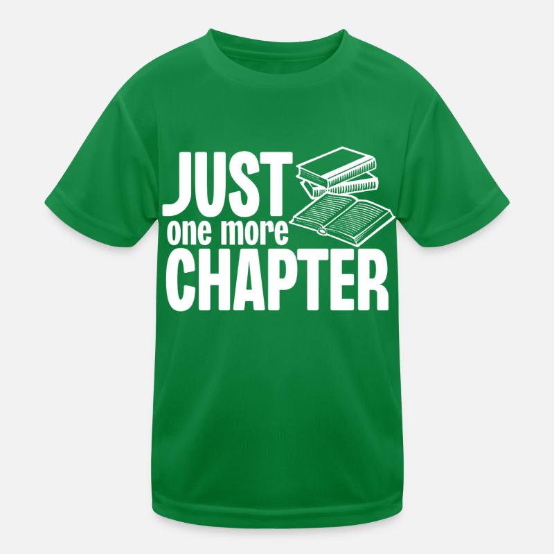 Nur noch ein Kapitel Kinder Funktions-T-Shirt