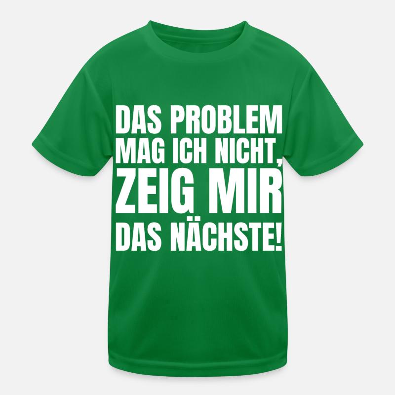 Nächstes Problem - Lustiger Spruch Kollege Büro Kinder Funktions-T-Shirt