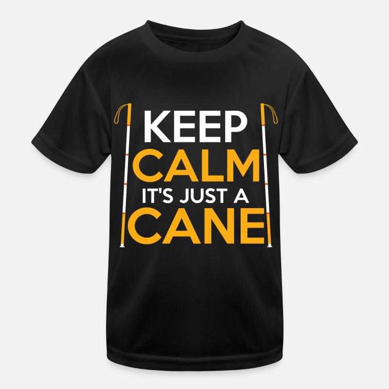 Keep Calm It's Just A Cane Blindness Braille Kids Functional T-Shirt