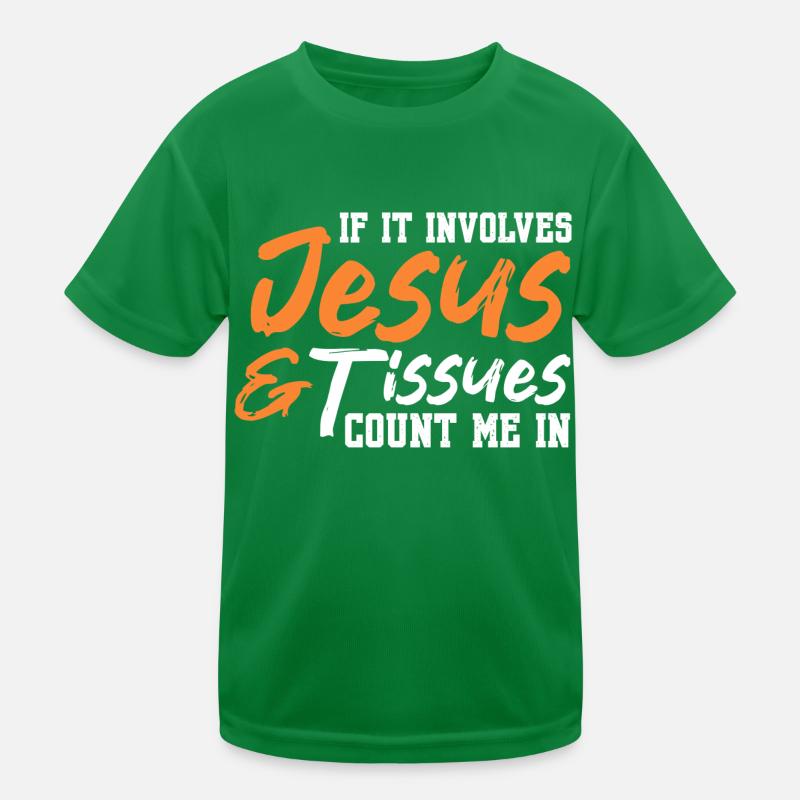 jesus and tissues count me in Design for a jesus Kids Functional T-Shirt