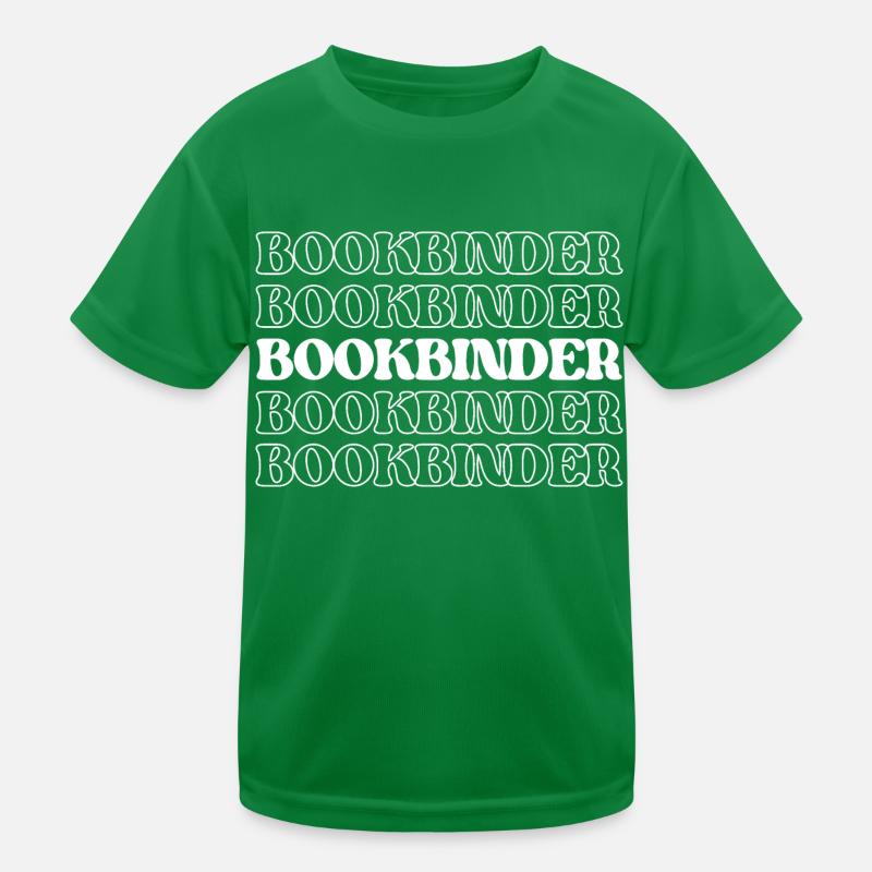 Buchbinder Buchbinder Bucharbeiter Buchflicker Buch Kinder Funktions-T-Shirt