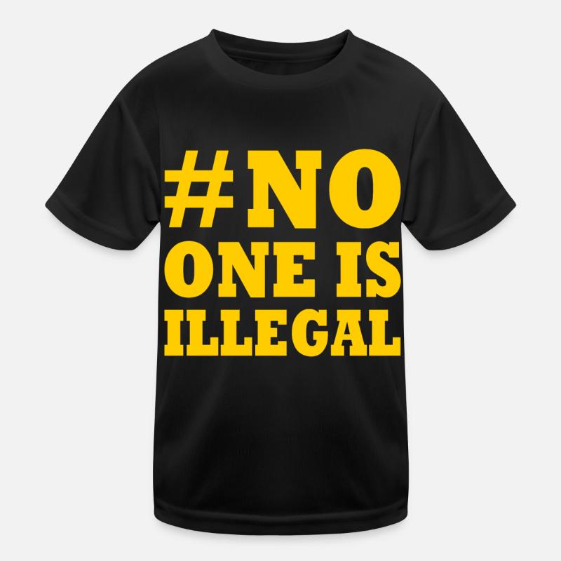 no one is illegal Kinder Funktions-T-Shirt