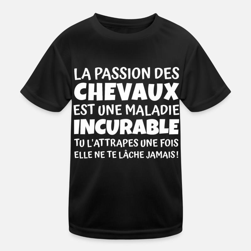 passion des chevaux / cadeau humour cheval T-shirt sport Enfant