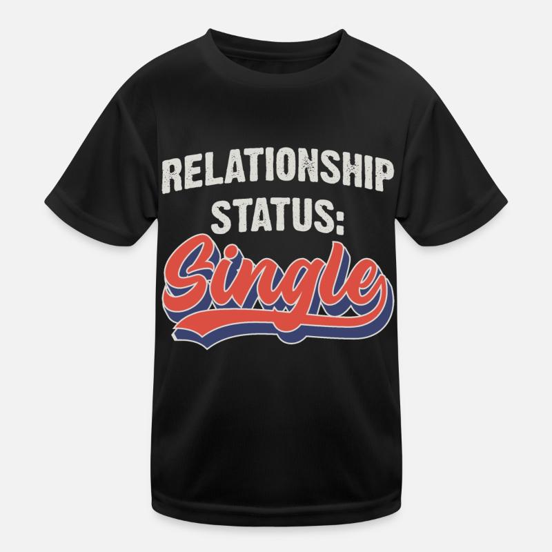 Beziehungsstatus: Single Kinder Funktions-T-Shirt