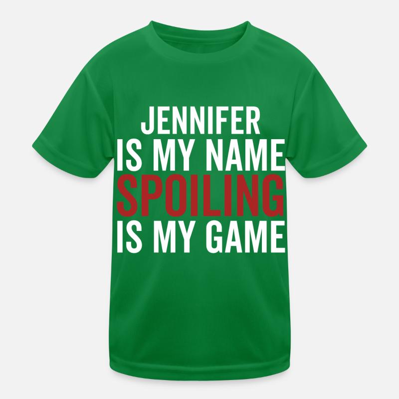 Jennifer est mon nom Spoiling est mon jeu T-shirt sport Enfant