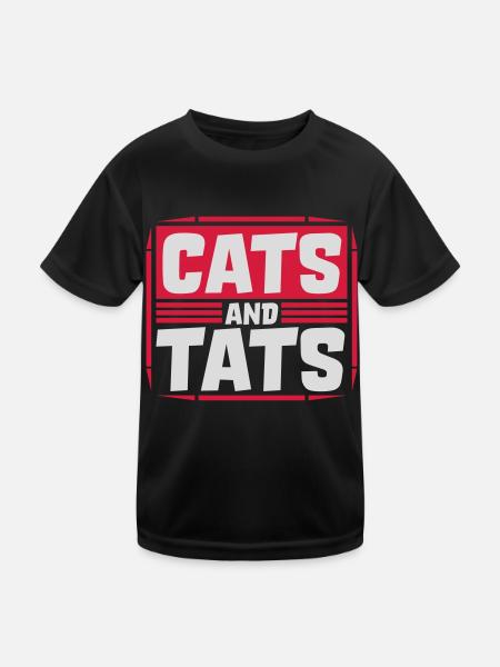 cats and tats Zitat - Kinder Funktions-T-Shirt - Schwarz - Vorne