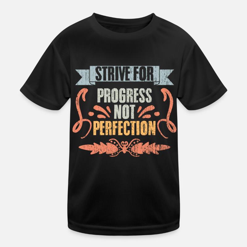 Viser le progrès et non la perfection vintage T-shirt sport Enfant