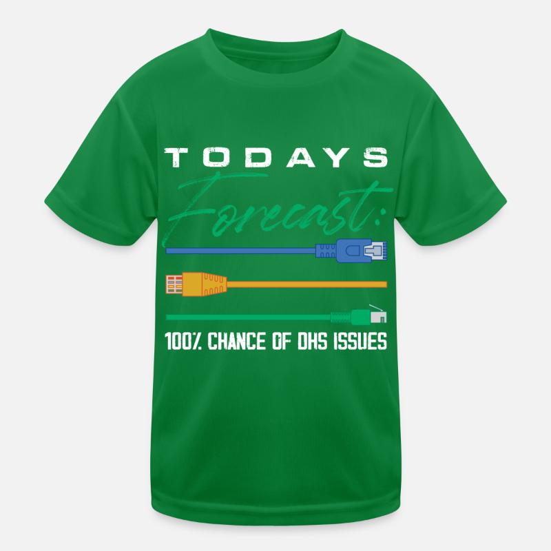 todays forecast 100 chance of dhs issues Design Kids Functional T-Shirt