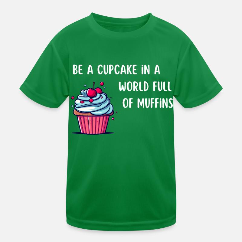Be a Cupcake Kids Functional T-Shirt