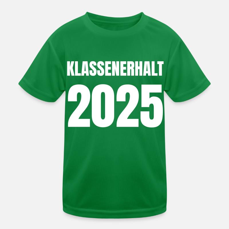 Klassenerhalt 2025 Kinder Funktions-T-Shirt