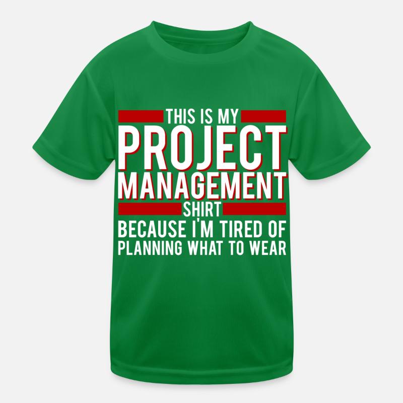 Chef de projet This Is My Project ManagementShirt T-shirt sport Enfant