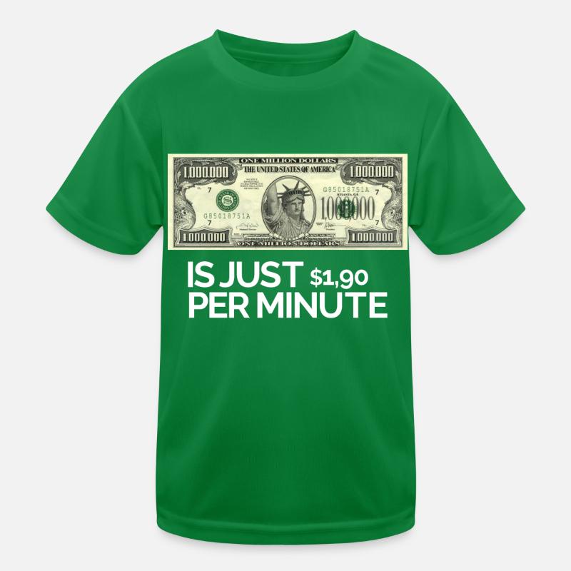 1Million Dollar is Just $1,90 per Day Kinder Funktions-T-Shirt