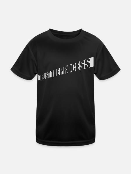 trust the process Quote - Kids Functional T-Shirt - black - Front