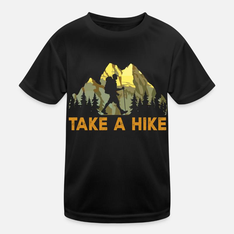 wandern gehen. take a hike. wandern, trekking, Kinder Funktions-T-Shirt