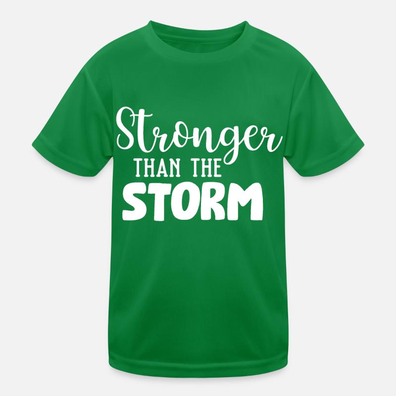 Stärker als der Sturm Kinder Funktions-T-Shirt